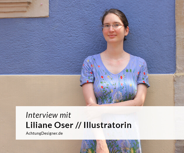 Interview - Illustratorin Liliane Oser