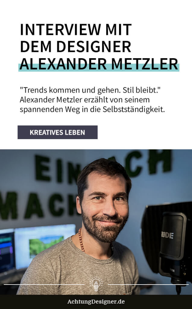 Interview Designer Alexander Metzler hoch