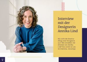Interview mit Designerin Annika Lind-Achtung Designer Magazin