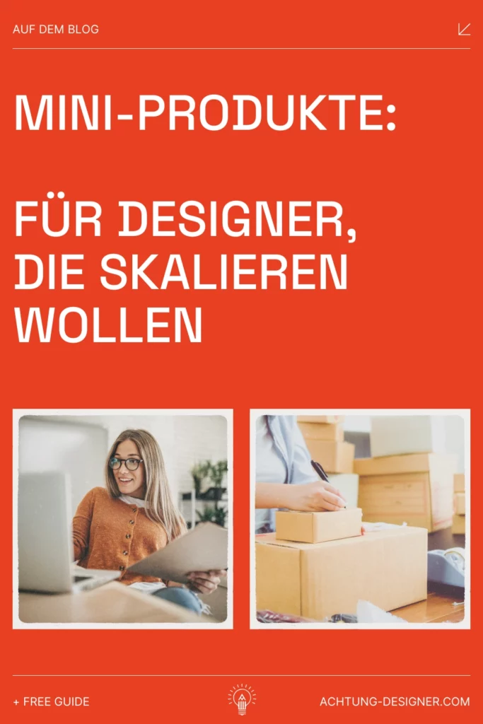Grafik: Mini-Produkte für Designer, die skalieren wollen
